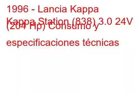 1996 - Lancia Kappa
Kappa Station (838) 3.0 24V (204 Hp) Consumo y especificaciones técnicas