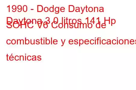 1990 - Dodge Daytona
Daytona 3.0 litros 141 Hp SOHC V6 Consumo de combustible y especificaciones técnicas