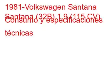 1981-Volkswagen Santana
Santana (32B) 1.9 (115 CV) Consumo y especificaciones técnicas