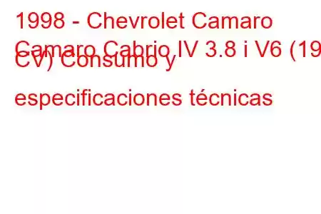 1998 - Chevrolet Camaro
Camaro Cabrio IV 3.8 i V6 (193 CV) Consumo y especificaciones técnicas