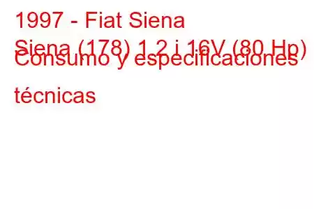 1997 - Fiat Siena
Siena (178) 1.2 i 16V (80 Hp) Consumo y especificaciones técnicas