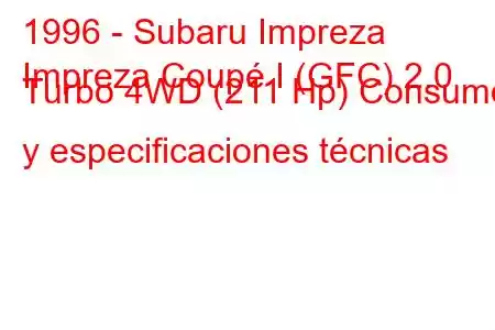 1996 - Subaru Impreza
Impreza Coupé I (GFC) 2.0 Turbo 4WD (211 Hp) Consumo y especificaciones técnicas