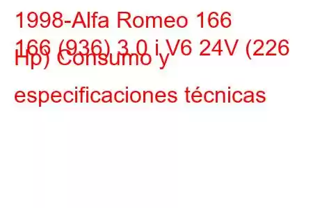 1998-Alfa Romeo 166
166 (936) 3.0 i V6 24V (226 Hp) Consumo y especificaciones técnicas