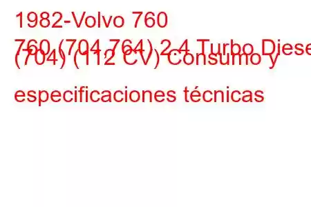 1982-Volvo 760
760 (704,764) 2.4 Turbo Diesel (704) (112 CV) Consumo y especificaciones técnicas