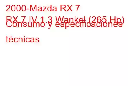 2000-Mazda RX 7
RX 7 IV 1.3 Wankel (265 Hp) Consumo y especificaciones técnicas