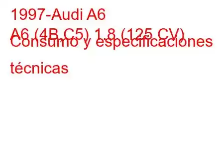 1997-Audi A6
A6 (4B,C5) 1.8 (125 CV) Consumo y especificaciones técnicas