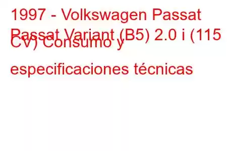 1997 - Volkswagen Passat
Passat Variant (B5) 2.0 i (115 CV) Consumo y especificaciones técnicas