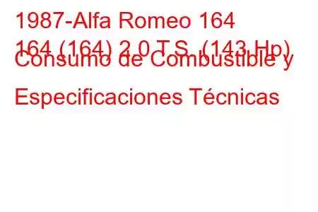 1987-Alfa Romeo 164
164 (164) 2.0 T.S. (143 Hp) Consumo de Combustible y Especificaciones Técnicas