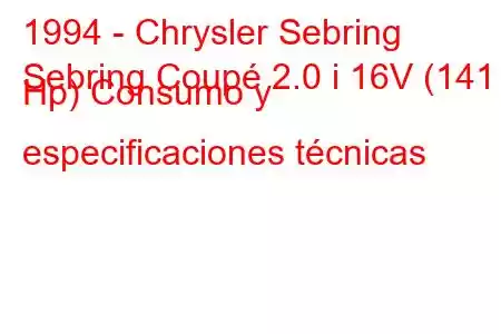 1994 - Chrysler Sebring
Sebring Coupé 2.0 i 16V (141 Hp) Consumo y especificaciones técnicas