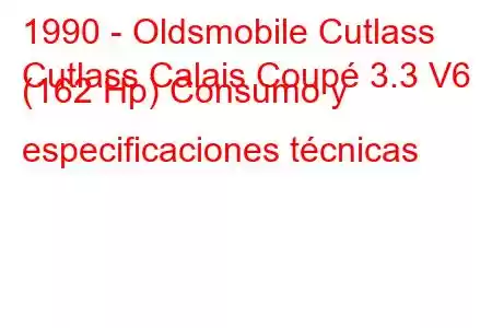 1990 - Oldsmobile Cutlass
Cutlass Calais Coupé 3.3 V6 (162 Hp) Consumo y especificaciones técnicas