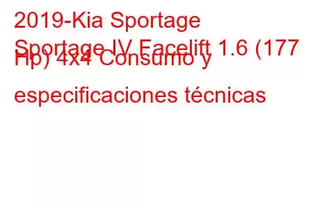 2019-Kia Sportage
Sportage IV Facelift 1.6 (177 Hp) 4x4 Consumo y especificaciones técnicas