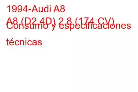 1994-Audi A8
A8 (D2,4D) 2.8 (174 CV) Consumo y especificaciones técnicas