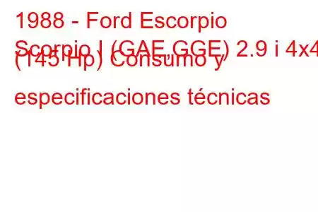 1988 - Ford Escorpio
Scorpio I (GAE,GGE) 2.9 i 4x4 (145 Hp) Consumo y especificaciones técnicas