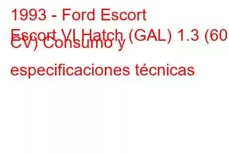 1993 - Ford Escort
Escort VI Hatch (GAL) 1.3 (60 CV) Consumo y especificaciones técnicas