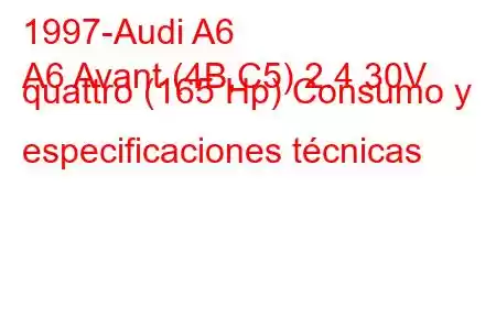 1997-Audi A6
A6 Avant (4B,C5) 2.4 30V quattro (165 Hp) Consumo y especificaciones técnicas