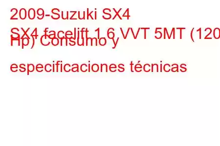 2009-Suzuki SX4
SX4 facelift 1.6 VVT 5MT (120 Hp) Consumo y especificaciones técnicas