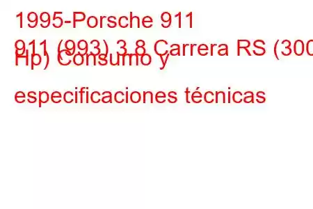 1995-Porsche 911
911 (993) 3.8 Carrera RS (300 Hp) Consumo y especificaciones técnicas