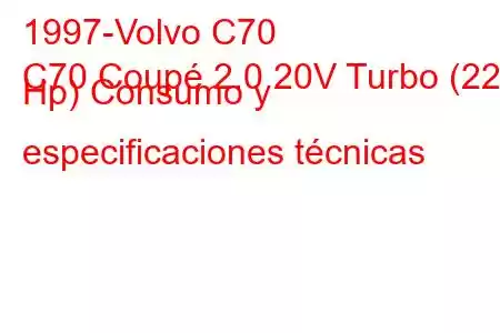 1997-Volvo C70
C70 Coupé 2.0 20V Turbo (225 Hp) Consumo y especificaciones técnicas