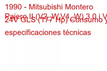 1990 - Mitsubishi Montero
Pajero II (V2_W,V4_W) 3.0 i V6 24V GLS (177 Hp) Consumo y especificaciones técnicas