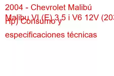 2004 - Chevrolet Malibú
Malibu VI (E) 3.5 i V6 12V (203 Hp) Consumo y especificaciones técnicas