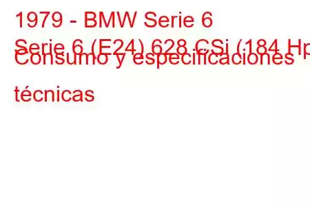 1979 - BMW Serie 6
Serie 6 (E24) 628 CSi (184 Hp) Consumo y especificaciones técnicas