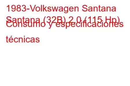 1983-Volkswagen Santana
Santana (32B) 2.0 (115 Hp) Consumo y especificaciones técnicas