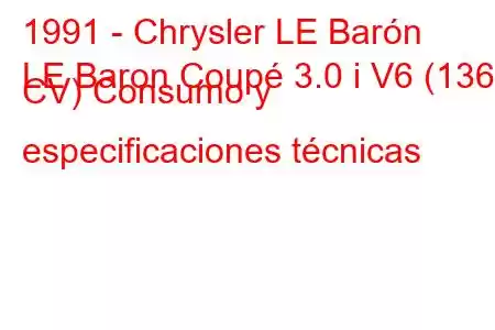 1991 - Chrysler LE Barón
LE Baron Coupé 3.0 i V6 (136 CV) Consumo y especificaciones técnicas