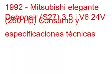 1992 - Mitsubishi elegante
Debonair (S27) 3.5 i V6 24V (260 Hp) Consumo y especificaciones técnicas