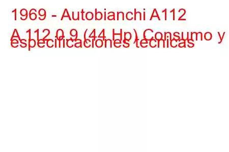 1969 - Autobianchi A112
A 112 0.9 (44 Hp) Consumo y especificaciones técnicas