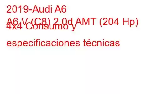 2019-Audi A6
A6 V (C8) 2.0d AMT (204 Hp) 4x4 Consumo y especificaciones técnicas