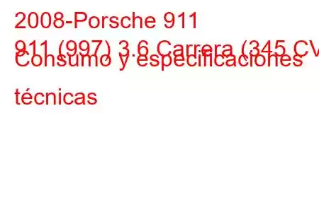 2008-Porsche 911
911 (997) 3.6 Carrera (345 CV) Consumo y especificaciones técnicas