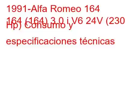 1991-Alfa Romeo 164
164 (164) 3.0 i V6 24V (230 Hp) Consumo y especificaciones técnicas