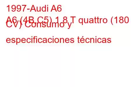 1997-Audi A6
A6 (4B,C5) 1.8 T quattro (180 CV) Consumo y especificaciones técnicas