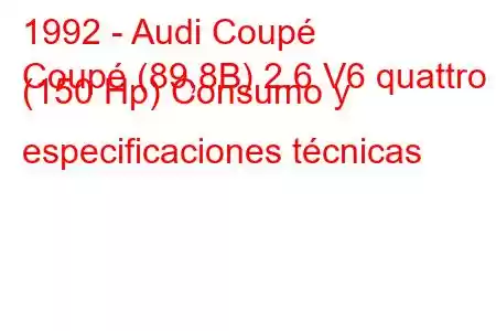 1992 - Audi Coupé
Coupé (89,8B) 2.6 V6 quattro (150 Hp) Consumo y especificaciones técnicas