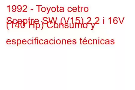 1992 - Toyota cetro
Sceptre SW (V15) 2.2 i 16V (140 Hp) Consumo y especificaciones técnicas