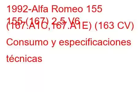 1992-Alfa Romeo 155
155 (167) 2.5 V6 (167.A1C,167.A1E) (163 CV) Consumo y especificaciones técnicas