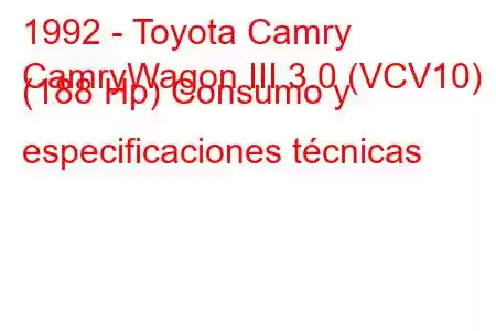 1992 - Toyota Camry
CamryWagon III 3.0 (VCV10) (188 Hp) Consumo y especificaciones técnicas