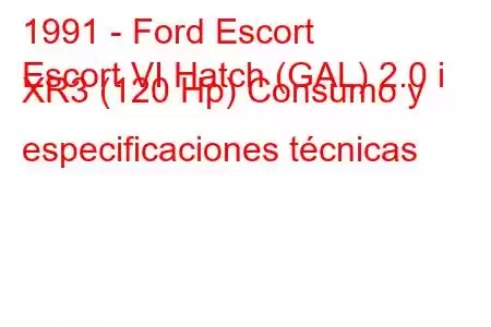 1991 - Ford Escort
Escort VI Hatch (GAL) 2.0 i XR3 (120 Hp) Consumo y especificaciones técnicas