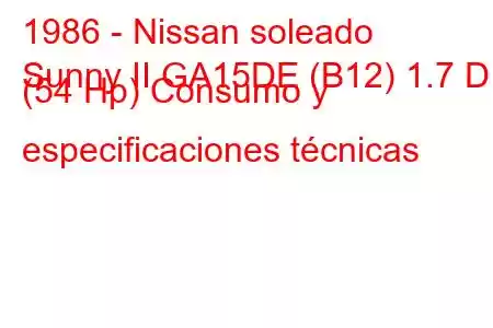 1986 - Nissan soleado
Sunny II GA15DE (B12) 1.7 D (54 Hp) Consumo y especificaciones técnicas