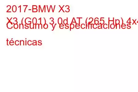 2017-BMW X3
X3 (G01) 3.0d AT (265 Hp) 4x4 Consumo y especificaciones técnicas