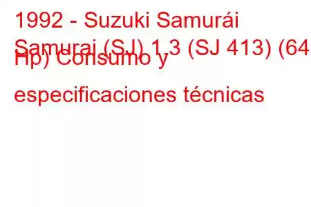 1992 - Suzuki Samurái
Samurai (SJ) 1.3 (SJ 413) (64 Hp) Consumo y especificaciones técnicas