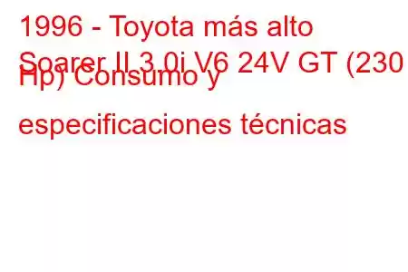 1996 - Toyota más alto
Soarer II 3.0i V6 24V GT (230 Hp) Consumo y especificaciones técnicas