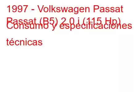 1997 - Volkswagen Passat
Passat (B5) 2.0 i (115 Hp) Consumo y especificaciones técnicas