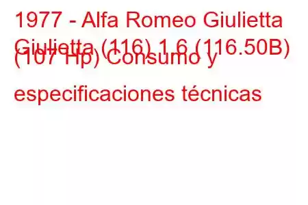 1977 - Alfa Romeo Giulietta
Giulietta (116) 1.6 (116.50B) (107 Hp) Consumo y especificaciones técnicas