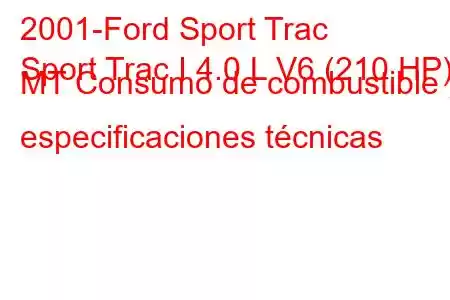 2001-Ford Sport Trac
Sport Trac I 4.0 L V6 (210 HP) MT Consumo de combustible y especificaciones técnicas