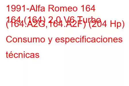 1991-Alfa Romeo 164
164 (164) 2.0 V6 Turbo (164.A2G,164.A2F) (204 Hp) Consumo y especificaciones técnicas