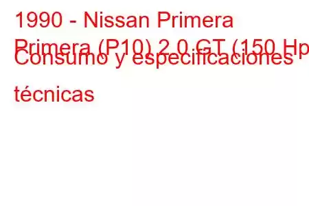 1990 - Nissan Primera
Primera (P10) 2.0 GT (150 Hp) Consumo y especificaciones técnicas