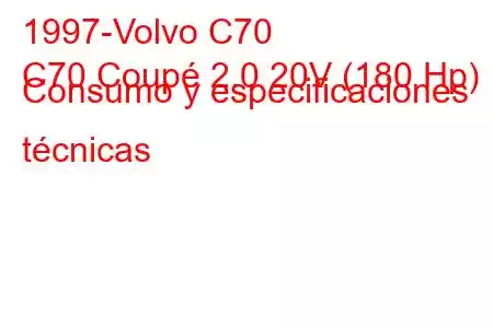 1997-Volvo C70
C70 Coupé 2.0 20V (180 Hp) Consumo y especificaciones técnicas