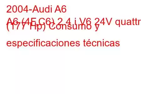 2004-Audi A6
A6 (4F,C6) 2.4 i V6 24V quattro (177 Hp) Consumo y especificaciones técnicas