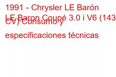 1991 - Chrysler LE Barón
LE Baron Coupé 3.0 i V6 (143 CV) Consumo y especificaciones técnicas